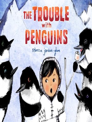 cover image of The Trouble with Penguins